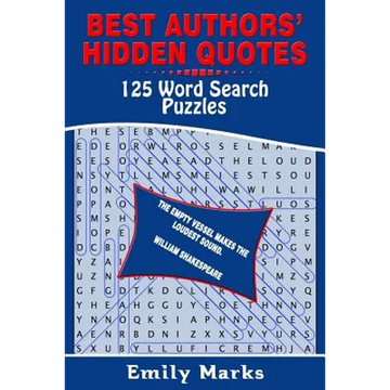 Best Authors' Hidden Quotes - 125 Word Search Puzzles - Paperback