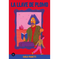 La Llave de Plomo / The Lead Key: Volume 36 - Paperback