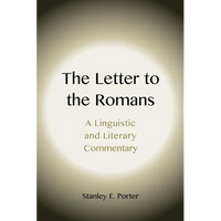 The Letter to the Romans: A Linguistic and Literary Commentary - Paperback