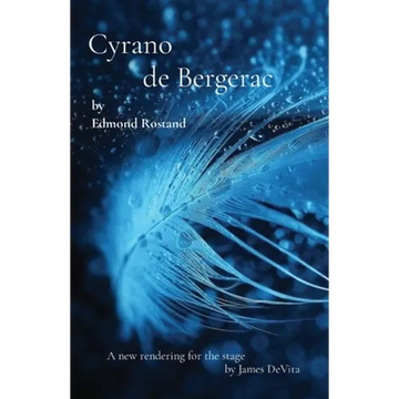 Cyrano de Bergerac: by Edmond Rostand - Paperback