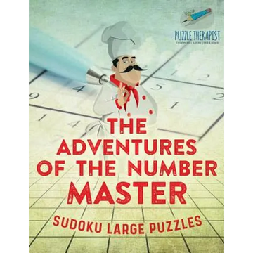 The Adventures of the Number Master Sudoku Large Puzzles - Paperback