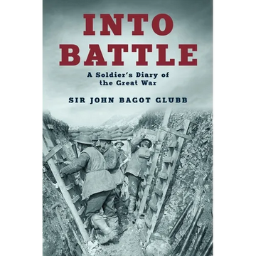 Into Battle: A Soldier's Diary of the Great War - Paperback