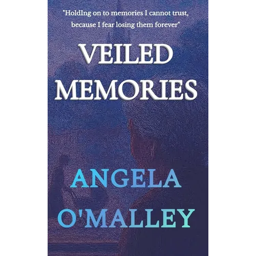 Veiled Memories