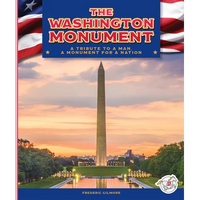 The Washington Monument - Library Binding