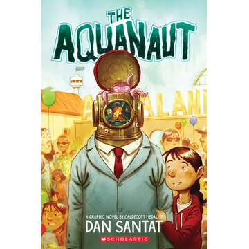 The Aquanaut: A Graphic Novel - Paperback