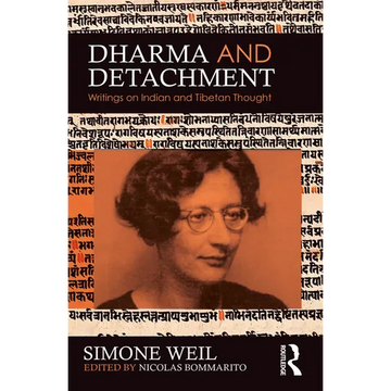 Dharma and Detachment: Writings on Indian and Tibetan Thought - Paperback