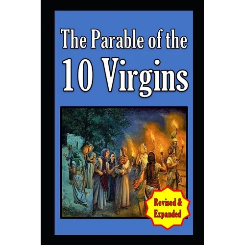 Parable of the 10 Virgins