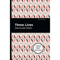 Three Lives: Large Print Edition - Paperback