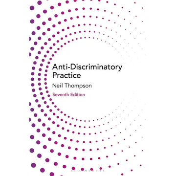 Anti-Discriminatory Practice: Equality, Diversity and Social Justice - Paperback
