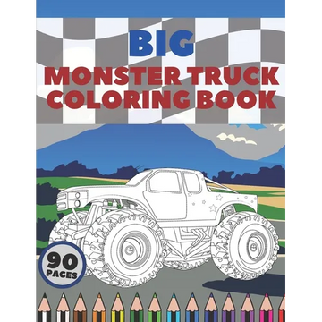 Big Monster Truck Coloring Book: A Fun Coloring Book For Kids With Over 43 Designs of Monster Trucks - Paperback