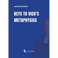 Keys to Vico's Metaphysics