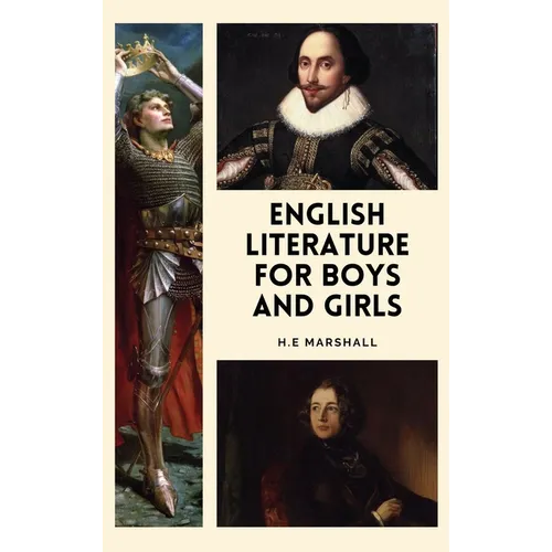 English Literature for Boys and Girls: Easy-to-Read Layout