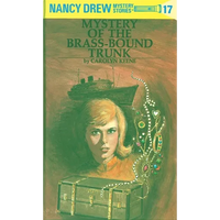 Nancy Drew 17: Mystery of the Brass-Bound Trunk - Hardcover