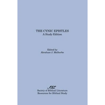 The Cynic Epistles: A Study Edition - Paperback