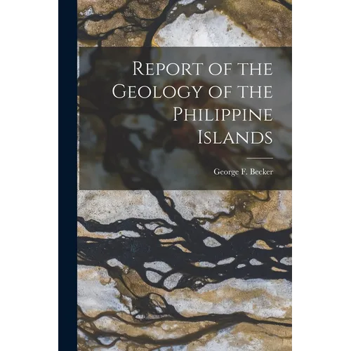 Report of the Geology of the Philippine Islands
