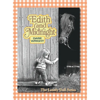 Edith And Midnight: The Lonely Doll Series - Hardcover
