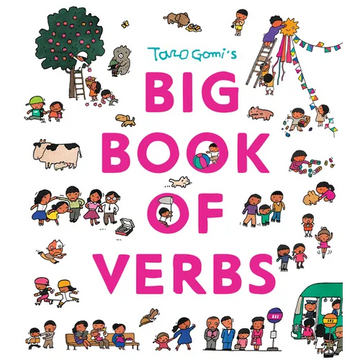 Taro Gomi's Big Book of Verbs - Hardcover