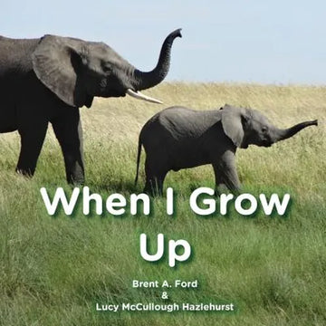 When I Grow Up - Paperback