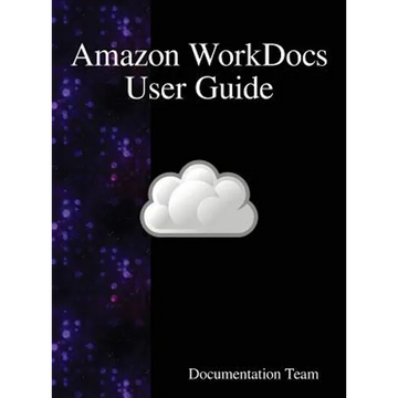 Amazon WorkDocs User Guide - Hardcover