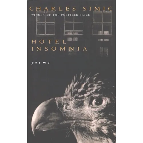 Hotel Insomnia: Poems