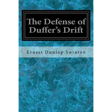 The Defense of Duffer's Drift - Paperback