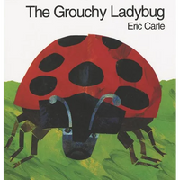 The Grouchy Ladybug - Hardcover