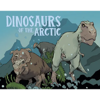 Dinosaurs of the Arctic: English Edition - Hardcover