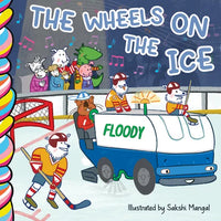 The Wheels on the Ice - Board Book