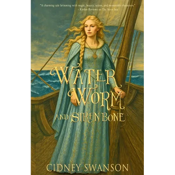 Water Worm and Siren Bone - Paperback
