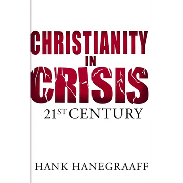 The Christianity in Crisis: The 21st Century - Paperback
