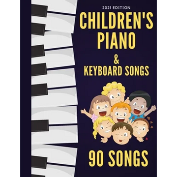 Children's Piano & Keyboard Songs: 90 Songs - Paperback