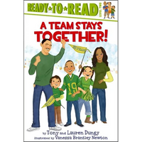 A Team Stays Together!: Ready-To-Read Level 2 - Paperback