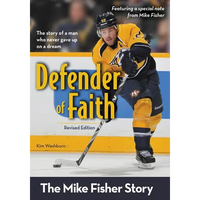 Defender of Faith, Revised Edition: The Mike Fisher Story - Paperback