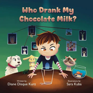 Who Drank My Chocolate Milk? - Paperback