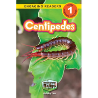 Centipedes: Backyard Bugs and Creepy-Crawlies (Engaging Readers, Level 1) - Paperback