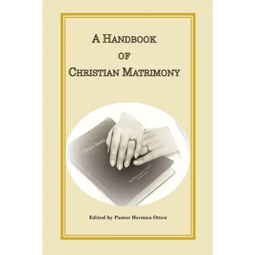 A Handbook of Christian Matrimony - Paperback