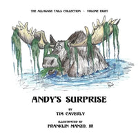 Andy's Surprise!: What A Moose, Ayuh! - Paperback