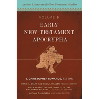 Early New Testament Apocrypha: 9 - Hardcover