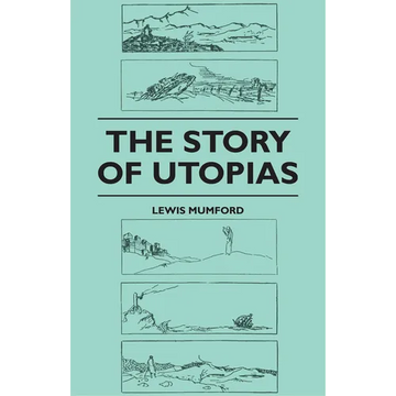 The Story of Utopias - Paperback
