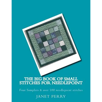 The Big Book of Small Stitches for Needlepoint - Paperback