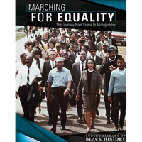 Marching for Equality: The Journey from Selma to Montgomery - Library Binding