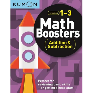 Kumon Math Boosters: Addition & Subtraction - Paperback