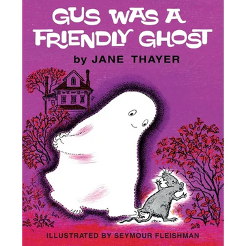 Gus Was a Friendly Ghost - Paperback