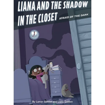 Afraid of the Dark: Liana and the Shadow in the Closet - Hardcover