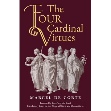 The Four Cardinal Virtues - Paperback