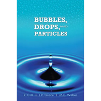 Bubbles, Drops, and Particles - Paperback