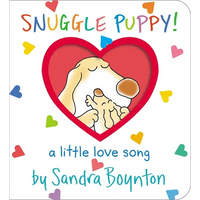 Snuggle Puppy!: A Little Love Song - Board Book