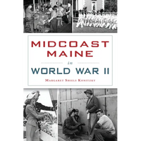 Midcoast Maine in World War II - Paperback