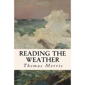 Reading the Weather - Paperback