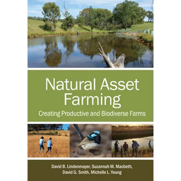 Natural Asset Farming: Creating Productive and Biodiverse Farms - Paperback